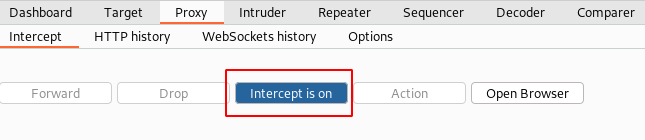 Figure 4: BurpSuite Intercept "Toggle On"